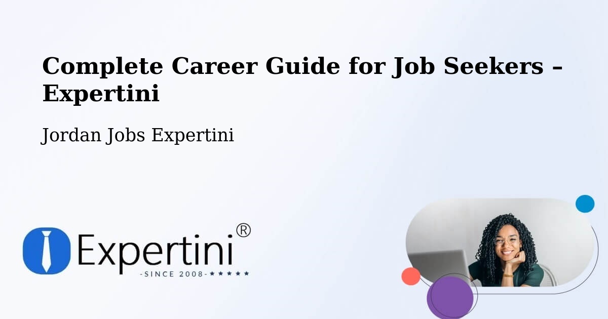 Career Guide for Job Seekers – Jordan - Jordan Jobs Expertini
