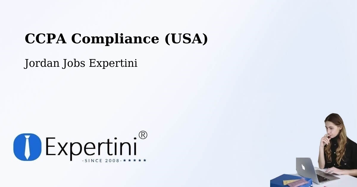CCPA Privacy Rights & Compliance Notice – Jordan - Jordan Jobs Expertini