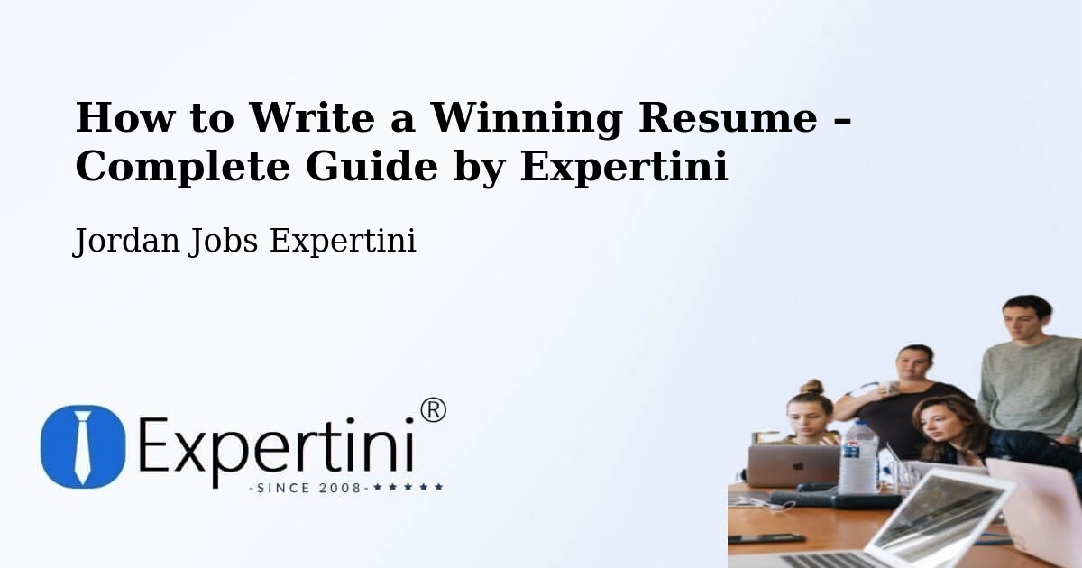 Resume Writing Guide for Job Seekers – Jordan - Jordan Jobs Expertini