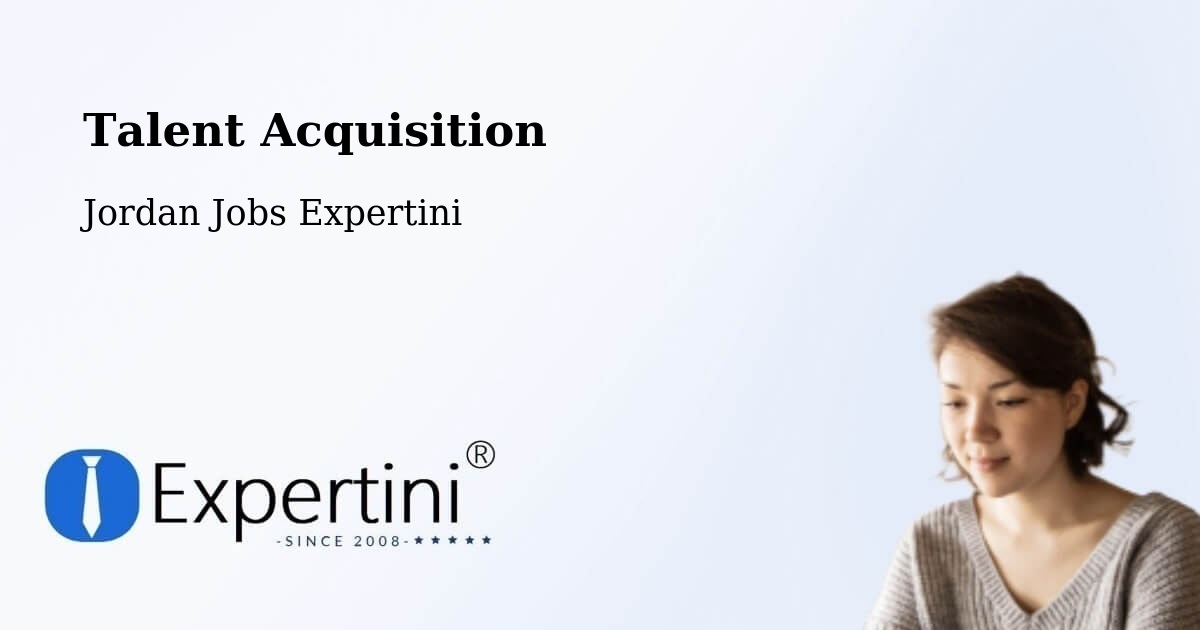 Post Jobs & Find Candidates in Jordan – Talent Acquisition Solutions - Jordan Jobs Expertini